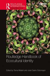 ラウトレッジ版　環境文化的アイデンティティ・ハンドブック<br>Routledge Handbook of Ecocultural Identity