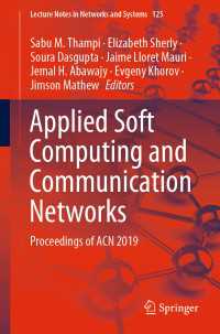 Applied Soft Computing and Communication Networks : Proceedings of ACN 2019
