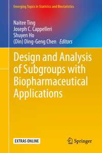 Design and Analysis of Subgroups with Biopharmaceutical Applications〈1st ed. 2020〉