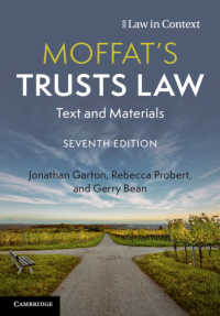 英国信託法（第７版）<br>Moffat's Trusts Law : Text and Materials（7）