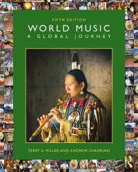 世界音楽紀行（テキスト・第５版）<br>World Music: A Global Journey（5 NED）