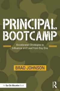 Principal Bootcamp : Accelerated Strategies to Influence and Lead from Day One
