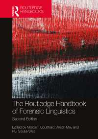 ラウトレッジ版　法言語学ハンドブック（第２版）<br>The Routledge Handbook of Forensic Linguistics（2 NED）
