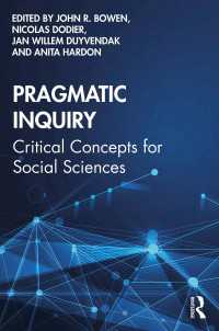 Pragmatic Inquiry : Critical Concepts for Social Sciences