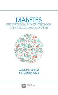 Diabetes : Epidemiology, Pathophysiology and Clinical Management