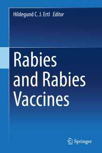 Rabies and Rabies Vaccines〈1st ed. 2020〉