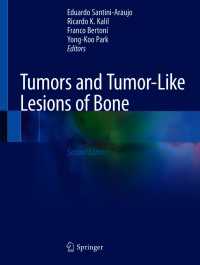 骨腫瘍学（第２版）<br>Tumors and Tumor-Like Lesions of Bone〈2nd ed. 2020〉（2）