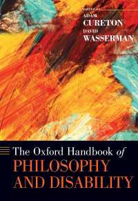 オックスフォード版　哲学と障害ハンドブック<br>The Oxford Handbook of Philosophy and Disability