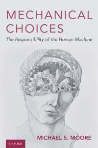 Mechanical Choices : The Responsibility of the Human Machine