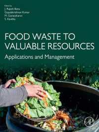 食品廃棄物を有用な資源に：応用と管理<br>Food Waste to Valuable Resources : Applications and Management