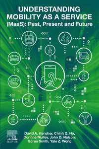 Understanding Mobility as a Service (MaaS) : Past, Present and Future
