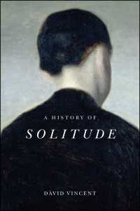 『孤独の歴史』（原書）<br>A History of Solitude