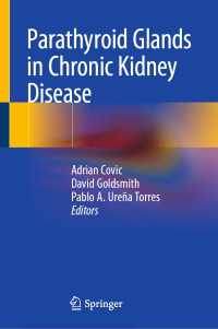Parathyroid Glands in Chronic Kidney Disease〈1st ed. 2020〉