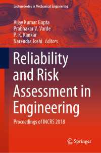 Reliability and Risk Assessment in Engineering : Proceedings of INCRS 2018