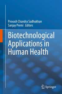 Biotechnological Applications in Human Health〈1st ed. 2020〉