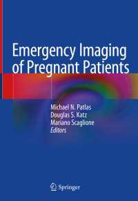 Emergency Imaging of Pregnant Patients〈1st ed. 2020〉