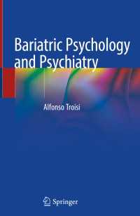 Bariatric Psychology and Psychiatry〈1st ed. 2020〉