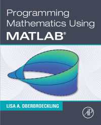 数学のためのMATLABプログラミング<br>Programming Mathematics Using MATLAB