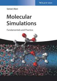 分子シミュレーションの基礎と実践<br>Molecular Simulations : Fundamentals and Practice