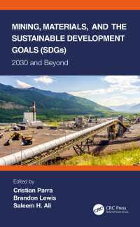 Mining, Materials, and the Sustainable Development Goals (SDGs) : 2030 and Beyond