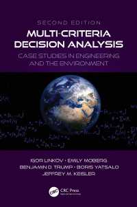 Multi-Criteria Decision Analysis : Case Studies in Engineering and the Environment（2）