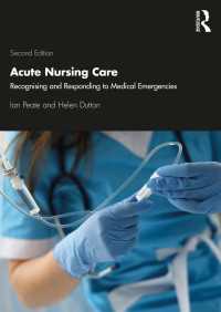 Acute Nursing Care : Recognising and Responding to Medical Emergencies（2）