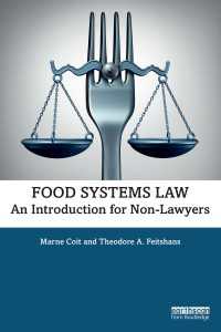 Food Systems Law : An Introduction for Non-Lawyers