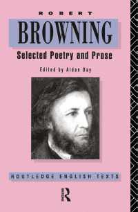 Robert Browning : Selected Poetry and Prose