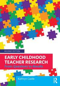 幼児教育における教師調査（第２版）<br>Early Childhood Teacher Research : From Questions to Results（2 NED）