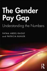 ジェンダーによる賃金格差：数値を理解する<br>The Gender Pay Gap : Understanding the Numbers