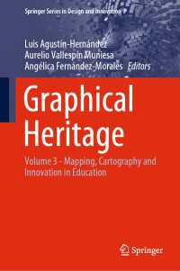 Graphical Heritage : Volume 3 - Mapping, Cartography and Innovation in Education
