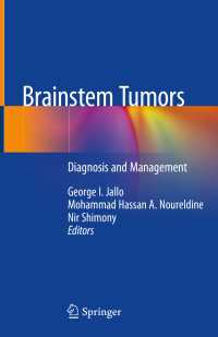 Brainstem Tumors〈1st ed. 2020〉 : Diagnosis and Management