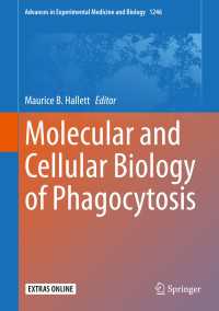 食作用の分子・細胞生物学<br>Molecular and Cellular Biology of Phagocytosis