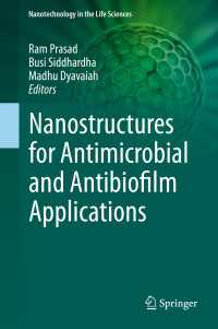 Nanostructures for Antimicrobial and Antibiofilm Applications〈1st ed. 2020〉