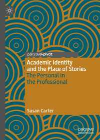 Academic Identity and the Place of Stories : The Personal in the Professional