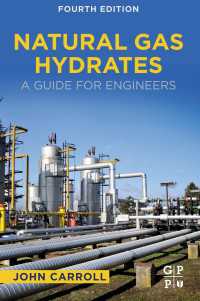 天然ガスハイドレート工学ガイド（第４版）<br>Natural Gas Hydrates : A Guide for Engineers（4）