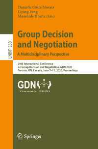 Group Decision and Negotiation: A Multidisciplinary Perspective : 20th International Conference on Group Decision and Negotiation, GDN 2020, Toronto, ON, Canada, June 7–11, 2020, Proceedings