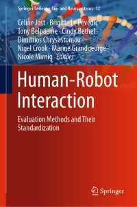 Human-Robot Interaction : Evaluation Methods and Their Standardization