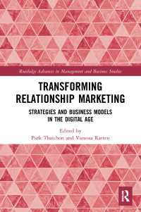 Transforming Relationship Marketing : Strategies and Business Models in the Digital Age