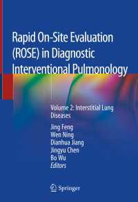 Rapid On-Site Evaluation (ROSE) in Diagnostic Interventional Pulmonology〈1st ed. 2020〉 : Volume 2: Interstitial Lung Diseases