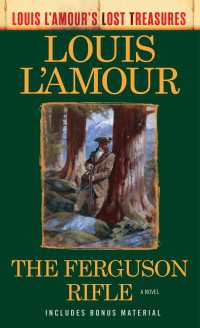 The Ferguson Rifle (Louis L'Amour's Lost Treasures) : A Novel