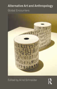 Alternative Art and Anthropology : Global Encounters
