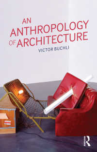 建築人類学<br>An Anthropology of Architecture