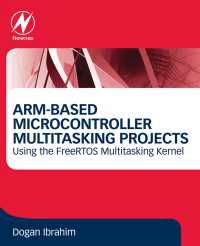 ARM-Based Microcontroller Multitasking Projects : Using the FreeRTOS Multitasking Kernel