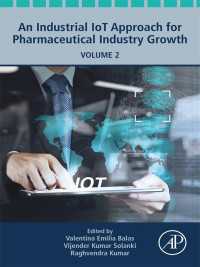 An Industrial IoT Approach for Pharmaceutical Industry Growth : Volume 2