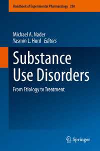 Substance Use Disorders : From Etiology to Treatment