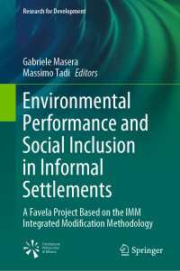 Environmental Performance and Social Inclusion in Informal Settlements : A Favela Project Based on the IMM Integrated Modification Methodology