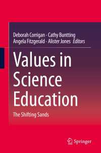 Values in Science Education : The Shifting Sands