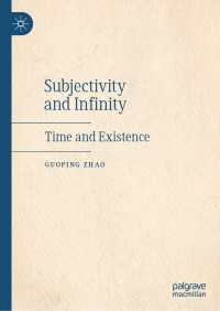 Subjectivity and Infinity : Time and Existence