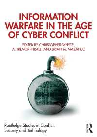 サイバー紛争時代の情報戦<br>Information Warfare in the Age of Cyber Conflict